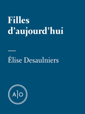 cover image of Filles d'aujourd'hui